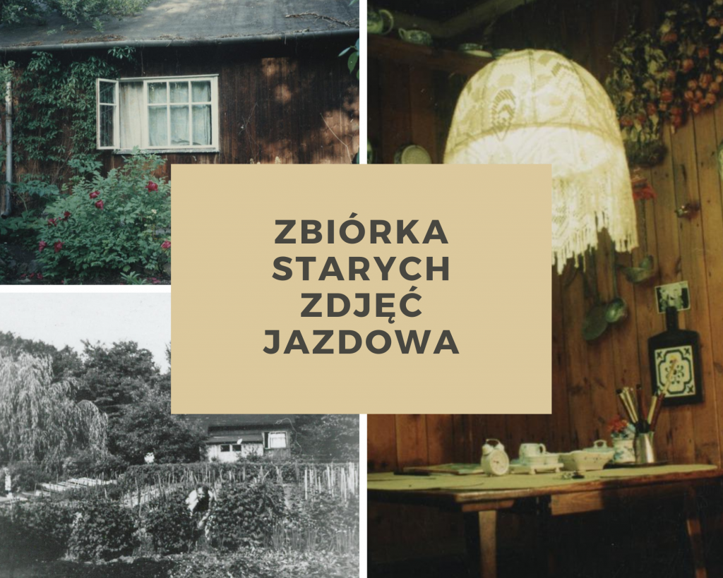 zbiórka starych zdjęć Jazdowa