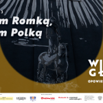 Jestem Romką, jestem Polką – trzeci odcinek podcastu Wielogłosy: Opowieści z Mazowsza