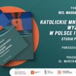 Katolickie mniejszości wyznaniowe w Polsce i Ukrainie – promocja książki pod red. naukową Magdaleny Zowczak