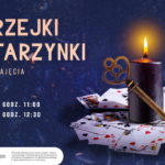 Andrzejki i katarzynki – warsztaty dla dzieci