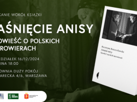 Plakat przedstawia okładkę książki "Zaśnięcie Anisy. Opowieść o polskich starowierach." Na okładce jest kobieta wyglądająca przez okno.