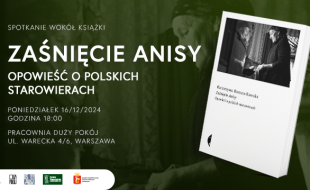 Plakat przedstawia okładkę książki "Zaśnięcie Anisy. Opowieść o polskich starowierach." Na okładce jest kobieta wyglądająca przez okno.